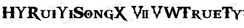 HYRuiYiSongX 75WTrueType字体转换